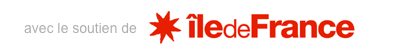 Avec le soutien de la région Ile de France